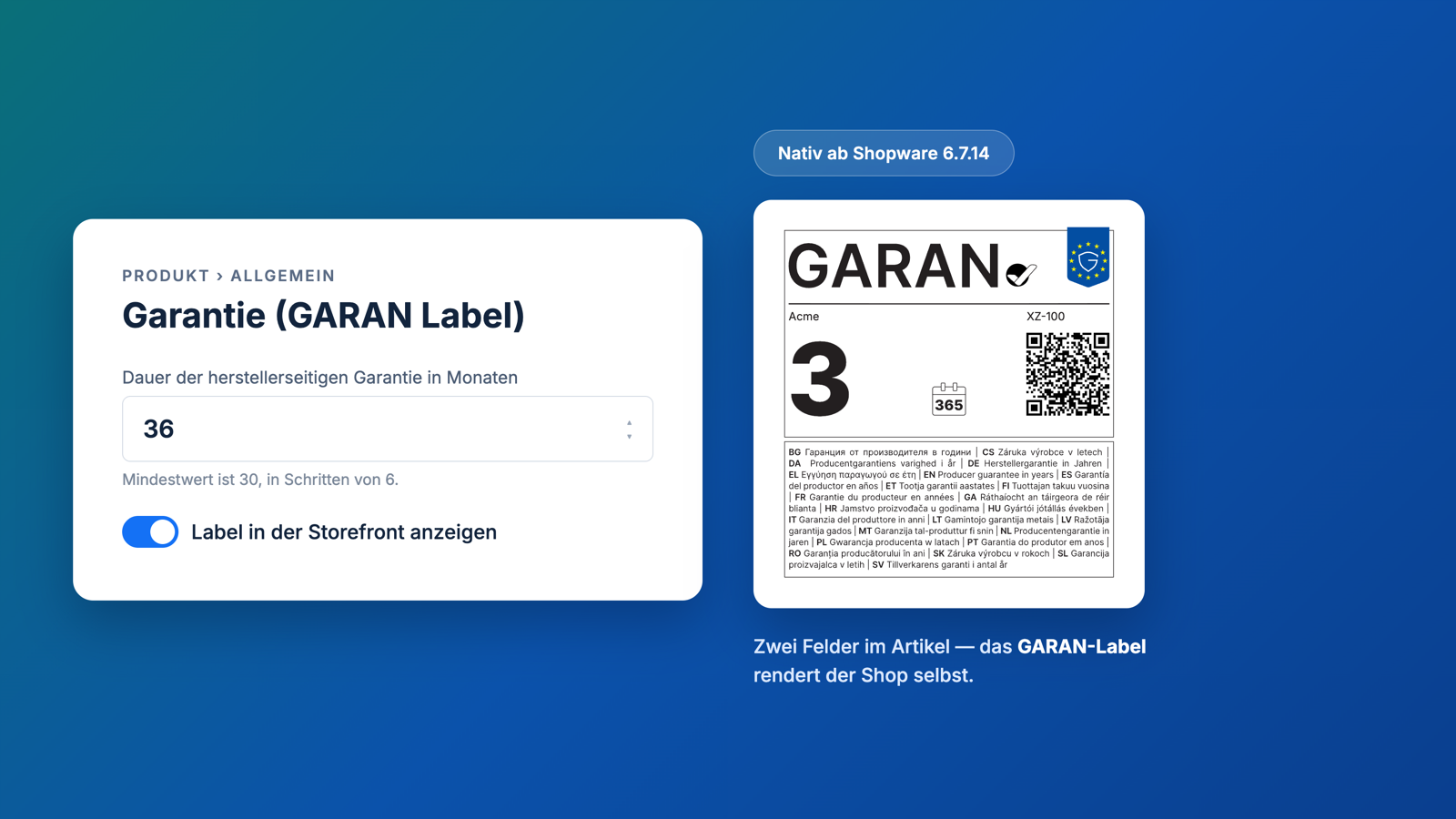 Die Karte "Garantie (GARAN Label)" im Shopware-Admin neben dem fertig gerenderten GARAN-Label mit EU-Flagge, QR-Code und Garantiedauer
